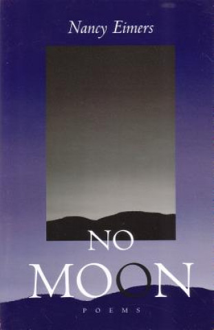 Kniha No Moon Nancy Eimers