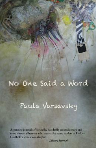 Carte No One Said a Word Paula Varsavsky