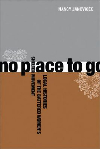 Book No Place to Go Nancy Janovicek