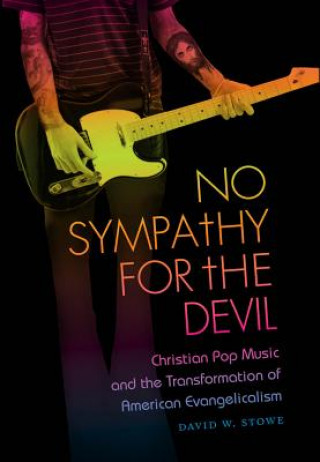 Kniha No Sympathy for the Devil David W Stowe