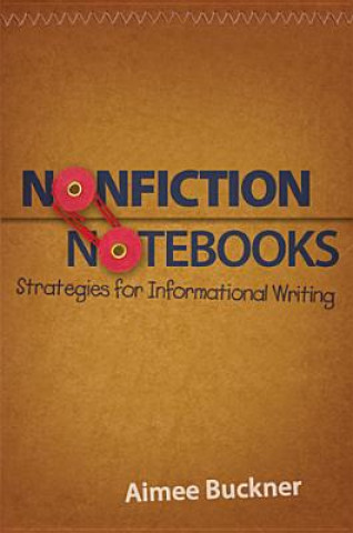 Knjiga Nonfiction Notebooks Aimee Buckner