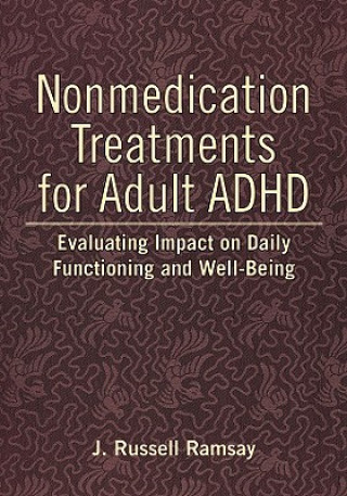 Książka Nonmedication Treatments for Adult ADHD J. Russell Ramsay
