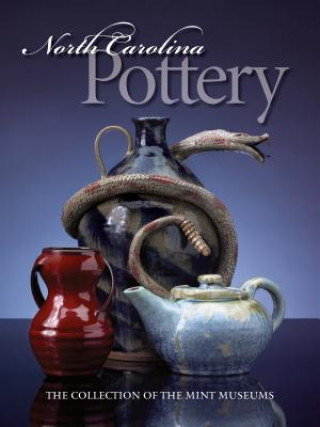 Knjiga North Carolina Pottery Barbara Stone Perry