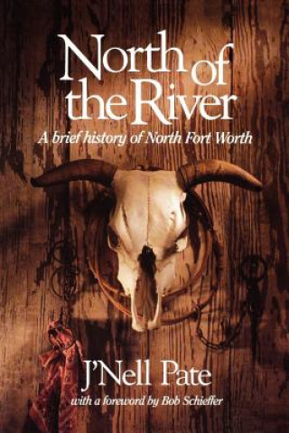 Книга North of the River J. Pate