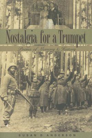 Kniha Nostalgia for a Trumpet Susan Anderson