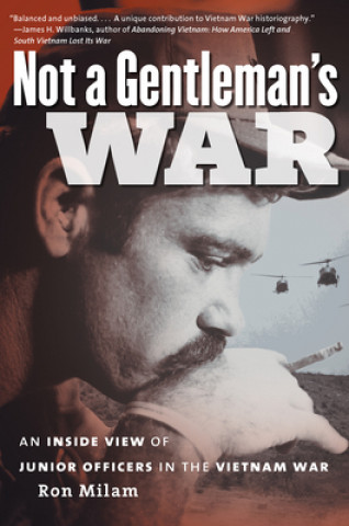 Livre Not a Gentleman's War Ron Milam