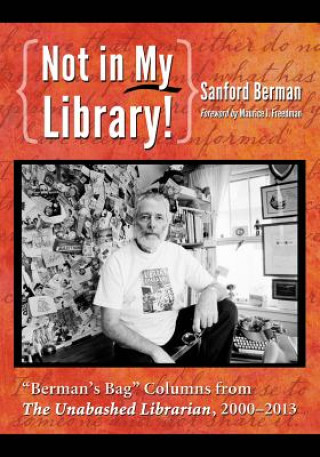 Buch Not in My Library! Sanford Berman