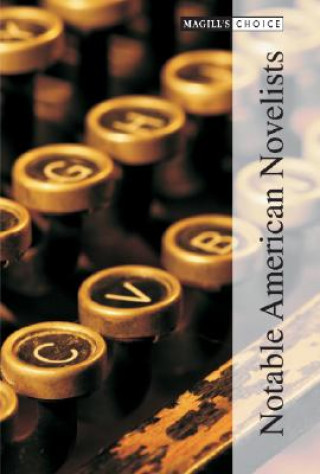 Knjiga Notable American Novelists Salem Press