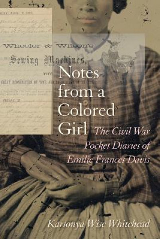 Könyv Notes from a Colored Girl Karsonya Wise Whitehead