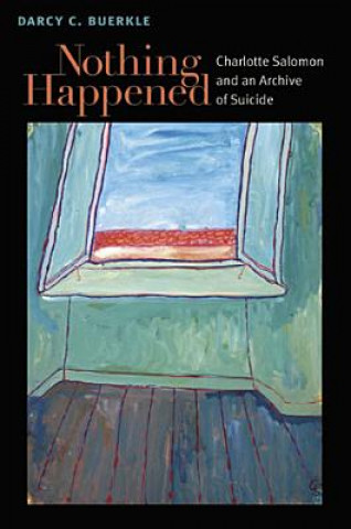 Kniha Nothing Happened Darcy Buerkle