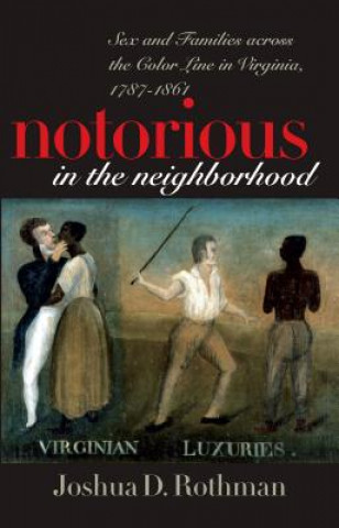 Carte Notorious in the Neighborhood Joshua D. Rothman