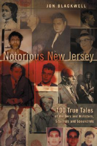 Könyv Notorious New Jersey Jon Blackwell