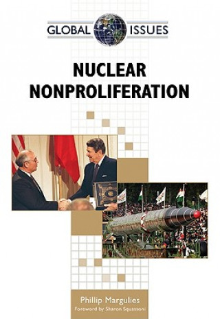 Kniha Nuclear Nonproliferation Phillip Margulies