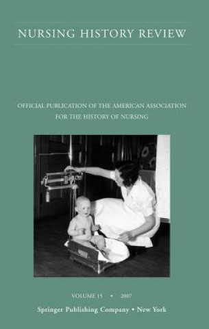 Book Nursing History Review v. 15 Patricia D'Antonio