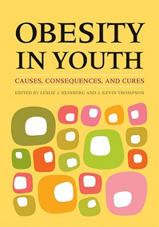 Carte Obesity in Youth Leslie J. Heinberg