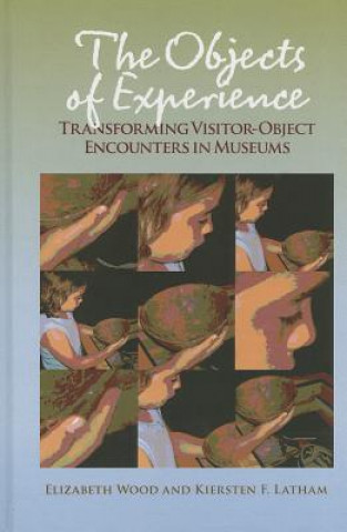 Kniha Objects of Experience Kiersten F. Latham