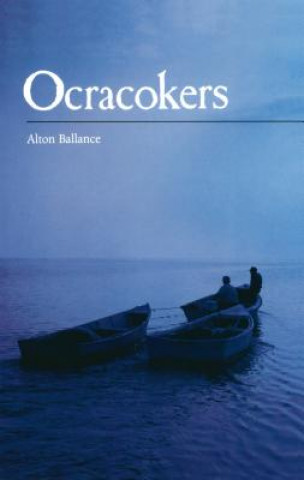 Könyv Ocracokers Alton Ballance