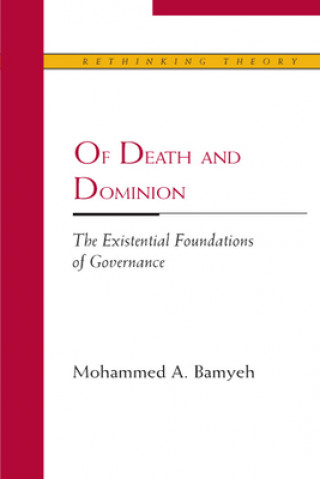 Książka Of Death and Dominion Mohammed A. Bamyeh