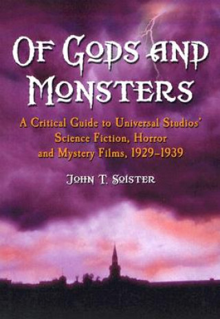 Kniha Of Gods and Monsters John T. Soister