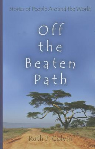 Buch Off the Beaten Path Ruth J. Colvin