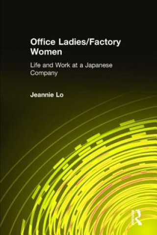Könyv Office Ladies/Factory Women: Jeannie Lo