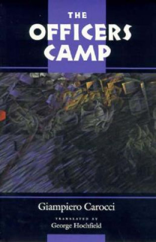 Kniha Officers' Camp Giampiero Carocci