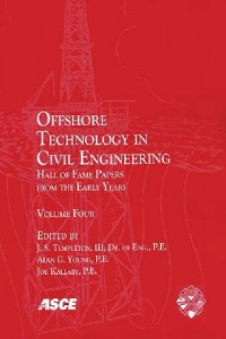 Knjiga Offshore Technology in Civil Engineering v. 4 Joseph Kallaby