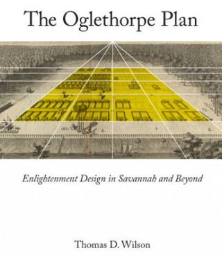 Libro Oglethorpe Plan Thomas D Wilson