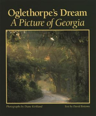 Книга Oglethorpe's Dream David Bottoms