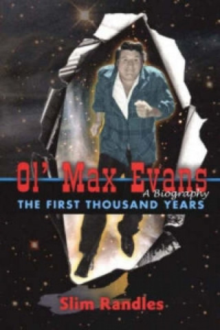 Książka Ol' Max Evans,  A Biography S. Randles