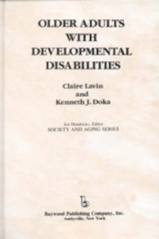 Carte Older Adults with Developmental Disabilities Kenneth J. Doka