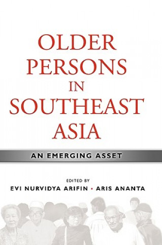 Könyv Older Persons in Southeast Asia Aris Ananta