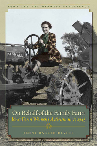 Book On Behalf of the Family Farm Jenny Barker Devine