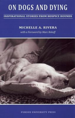 Carte On Dogs and Dying Michelle Rivera