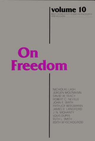 Kniha On Freedom Leroy S. Rouner