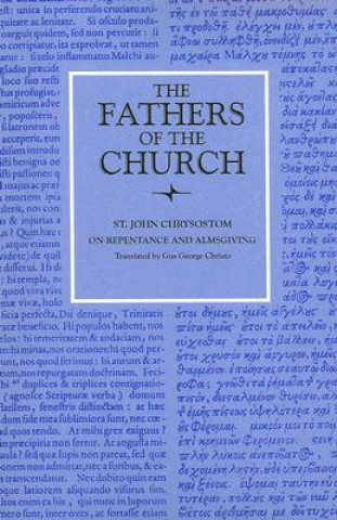 Könyv On Repentance and Almsgiving St John Chrysostom