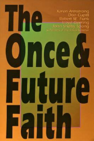 Kniha Once and Future Faith John Shelby Spong