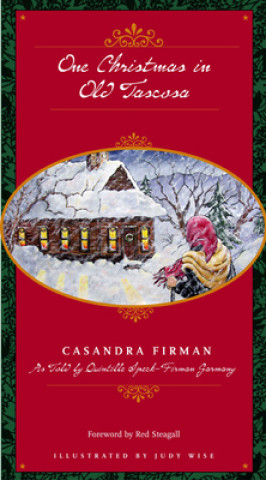 Kniha One Christmas in Old Tascosa Quintille Speck-Firman Garmany