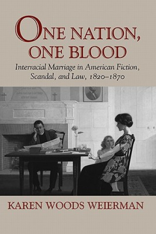 Carte One Nation, One Blood Karen Woods Weierman