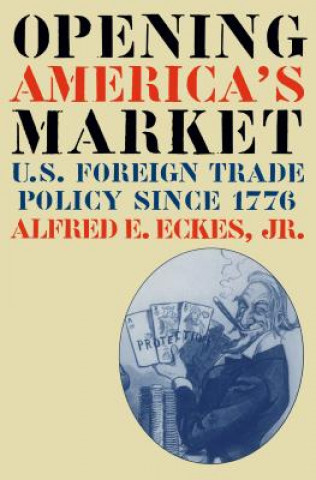Kniha Opening America's Market Eckes
