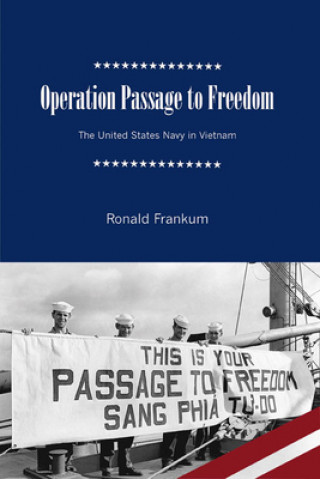 Książka Operation Passage to Freedom James R. Reckner