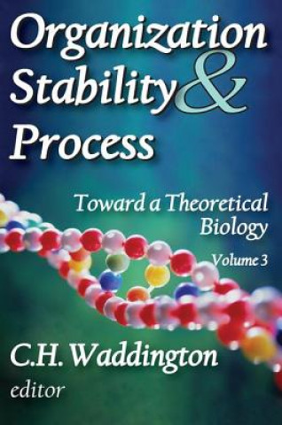 Książka Organization Stability & Process C. H. Waddington