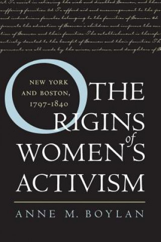 Book Origins of Women's Activism Anne M. Boylan