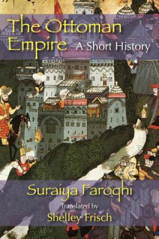 Carte Ottoman Empire Saraiya Faroqhi