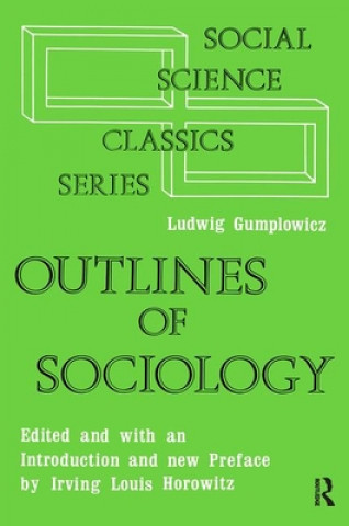 Kniha Outlines of Sociology L. Gumplowicz