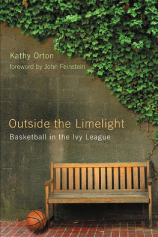 Buch Outside the Limelight Kathy Orton