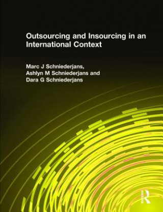 Carte Outsourcing and Insourcing in an International Context Marc J. Schniederjans