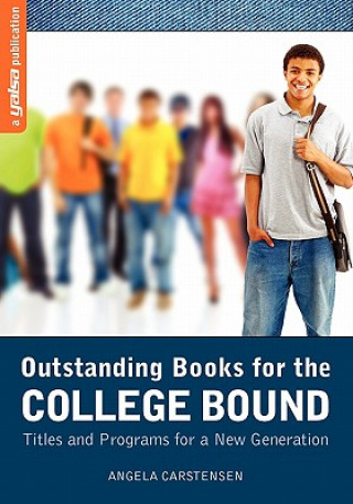 Kniha Outstanding Books for the College Bound Angela Carstensen