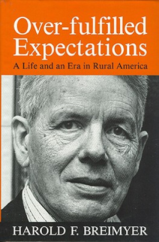 Knjiga Over-Fulfiled Expectations Harold F Breimyer