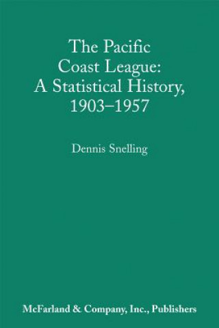 Carte Pacific Coast League Dennis Snelling